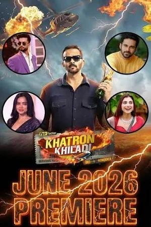 Khatron Ke Khiladi 2026 Season 15 Reality Show Audio WEB-DL | Hindi Full Movie [EP-12 ADDED]