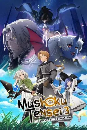 Mushoku Tensei: Jobless Reincarnation 2026 Season 3 - English - Japanese Audio WEB-DL | Hindi Full Movie [EP - 02 ADDED]