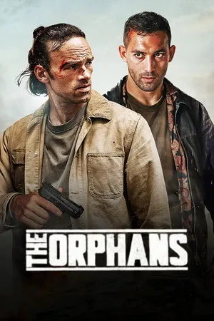 The Orphans 2025 Dual Audio WEB-DL | Hindi Full Movie