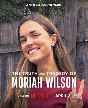 The Truth and Tragedy of Moriah Wilson 2026 Dual Audio WEB-DL | Hindi Full Movie